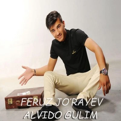 Feruz Jo'rayev — Mayli ketaver