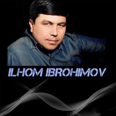 Ilhom Ibrohimov — Bojalar
