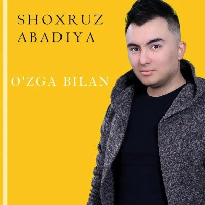 Shoxruz (Abadiya) — Ota_Onam