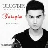Ulug’bek Mansurov, UmidJan — Yuragim