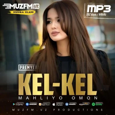 Mahliyo Omon — Kel-kel