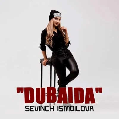 Sevinch Ismoilova — Dubaida