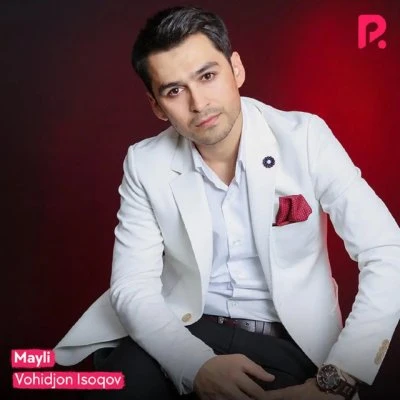 Vohidjon Isoqov — Mayli