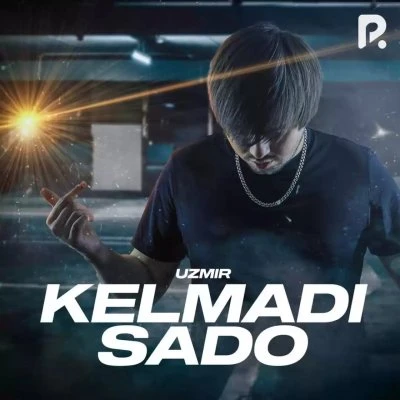 Uzmir — Kelmadi sado