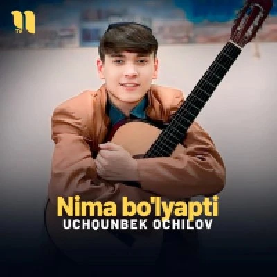 Uchqunbek Ochilov — Nima bo’lyapti
