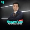 Dilmurod Qayumov — Raqami yak (maktub)