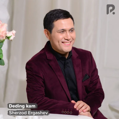 Sherzod Ergashev — Deding kam