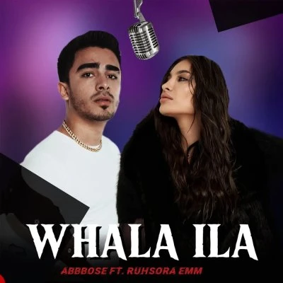 Ruhsora Emm, ABBBOSE — Whala Ila