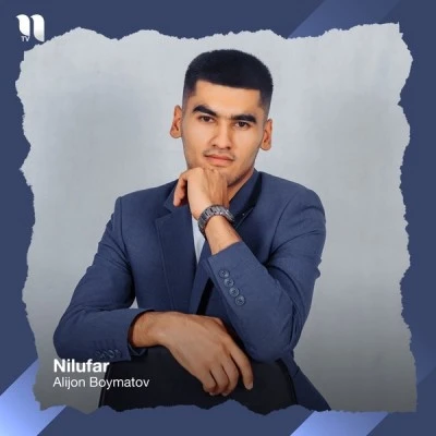 Alijon Boymatov — Nilufar