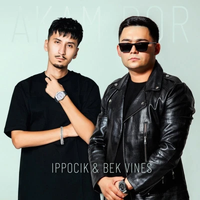 Ippocik, Bek Vines — Akam bor