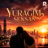 Azizjon Rahmonov — Yuragim sensan