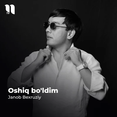 Janob Bexruziy — Oshiq bo’ldim