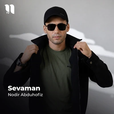 Nodir Abduhofiz — Sevaman