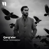 Sanjar Soibnazarov — Qarg’alar