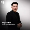 Sulaymon Yangiboyev — Sog’indim