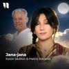Xusan Sadikov — Jana-jana