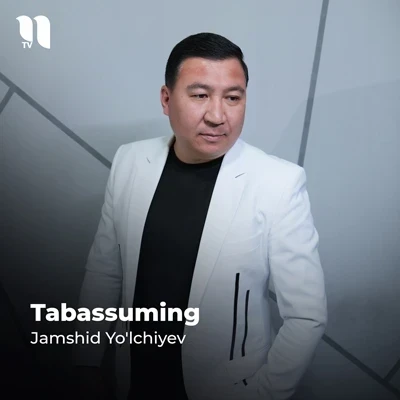 Jamshid Yo'lchiyev — Tabassuming