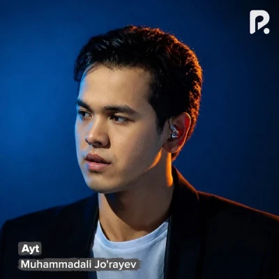 Muhammadali Jo'rayev — Ayt