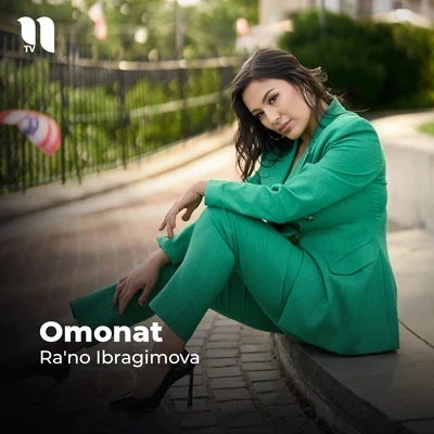 Ra'no Ibragimova — Omonat