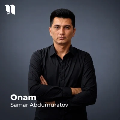 Samar Abdumuratov — Onam