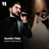 Sanjar Soibnazarov — Jonim fido