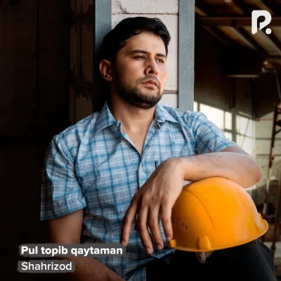 Shahrizod — Pul topib qaytaman